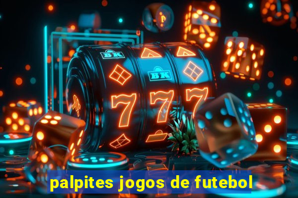 palpites jogos de futebol